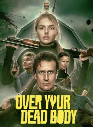 Over Your Dead Body (2026)