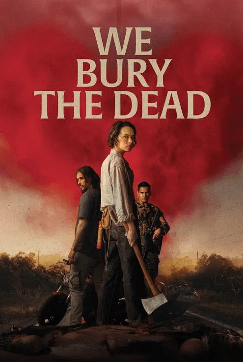 We Bury the Dead (2026)