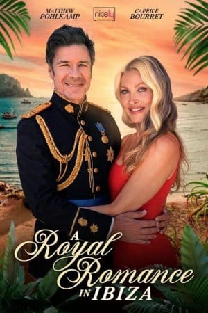 A Royal Romance in Ibiza (2026)