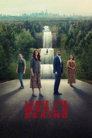 Leave the World Behind (2023)