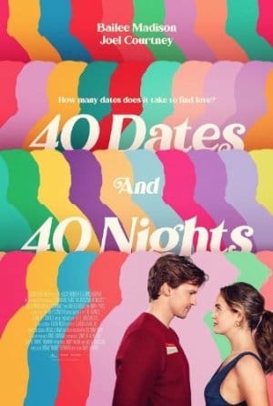 40 Dates and 40 Nights (2026)