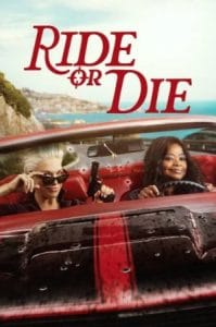 Ride or Die Sezoni 1 Episodi 1