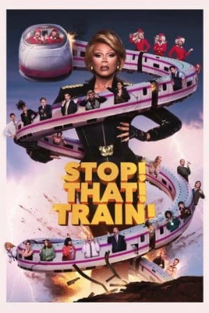 Stop! That! Train! (2026)