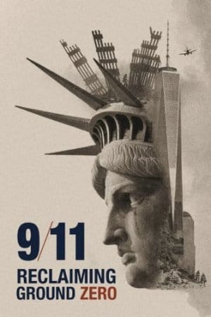 9/11: Reclaiming Ground Zero (2026) Me Titra Shqip