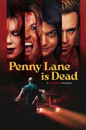Penny Lane Is Dead (2026)