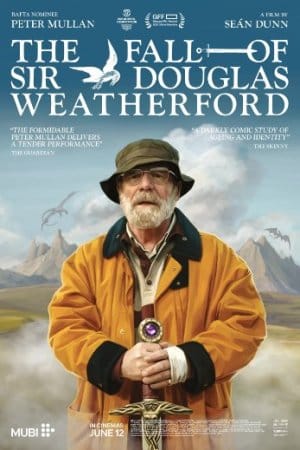 The Fall of Sir Douglas Weatherford (2026)