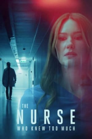 The Nurse Who Knew Too Much (2025)