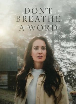Don’t Breathe a Word